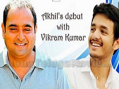 Akhil’s debut film under Vikram Kumar direction ?