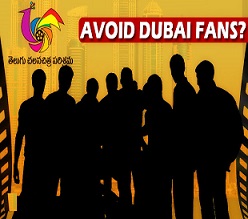 How Telugu Heroes Avoid Dubai Fans?